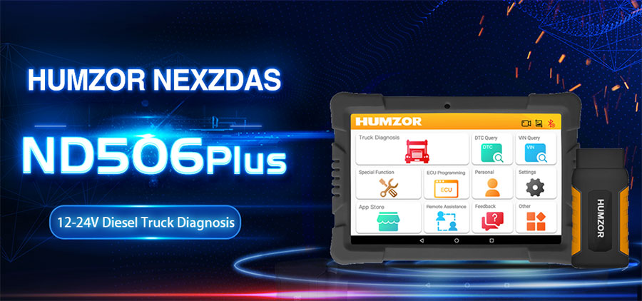 Humzor NexzDAS ND506 Plus VCI+10.1 Tablet 12-24V Diesel Truck Diagnostic Tool